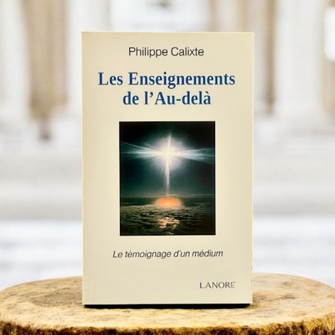 Les enseignements de l'au-delà