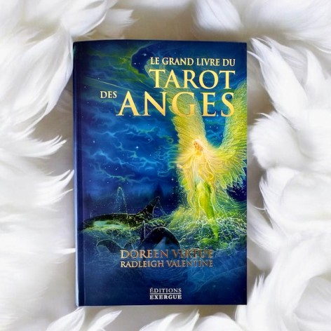 Le grand livre du tarot des anges