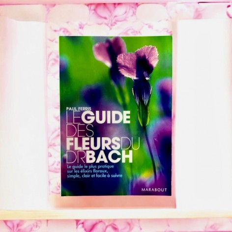 Le guide des fleurs de Bach