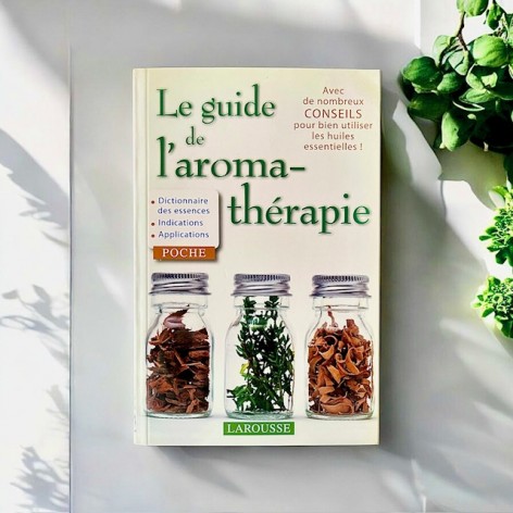 Der Leitfaden zur Aromatherapie