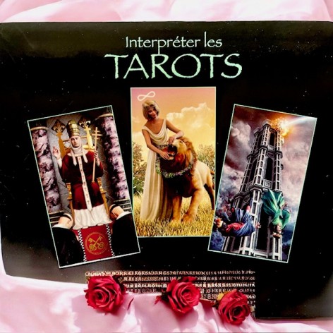 Interpréter les Tarots