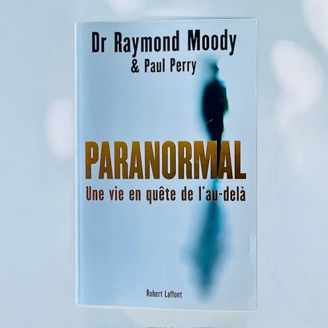 Paranormal, une vie en quête de l'au-delà